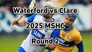 Waterford vs Clare 2025 Munster Senior Hurling Championship Round 2 Full Match