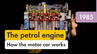 The Petrol Engine (Part 1) | Shell Historical Film Archive