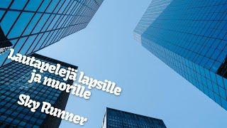 Lautapelejä lapsille ja nuorille - Sky Runner