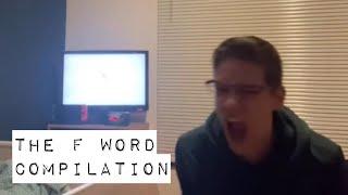 The F word Compilation