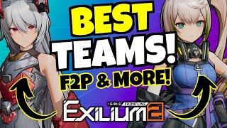 Build The BEST TEAMS!!! [Girls' Frontline 2: Exilium]