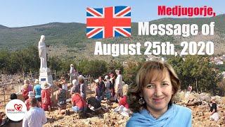 Medjugorje - Our Lady’s message of August 25th, 2020