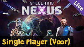 Let's Play Stellaris Nexus  Single Player (Voor)  Werbung  Livestream-Aufzeichnung