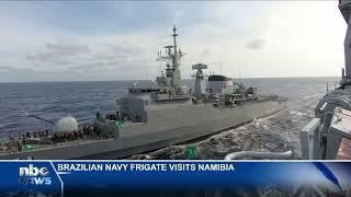 Brazilian Navy Frigate to visit Namibia  - nbc