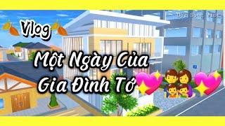 Vlog : Một ngày của gia đình tôi‍‍‍#sakuraschoolsimulator #sakuraschool #foryou #haihuoc