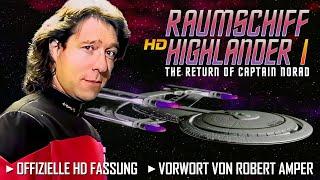 Raumschiff Highlander 1 - The Return of Captain Norad HD Remastered (H1) (Offizielle Version)