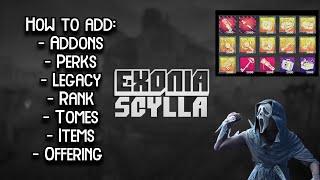 HOW TO ADD INFINITE ADDONS, ITEMS, LEGACY, PERKS, OFFERINGS IN DBD | EXONIA SCYLLA FOR DBD 5.5.2