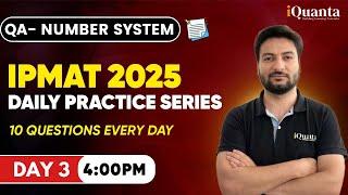 IPMAT Daily Practice Series by iQuanta | Number System 2