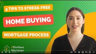 5 Tips to Stress Free Home Buying #mortgagetips