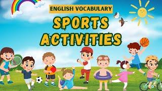 Names of Sports Activities |  Learn English Vocabulary for Kids