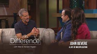 The Difference with Matt & Kendal Hagee - "A Life of Multiplication"