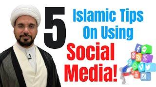 5 Islamic Tips on Using Social Media | Sheikh Mohammed Al-Hilli