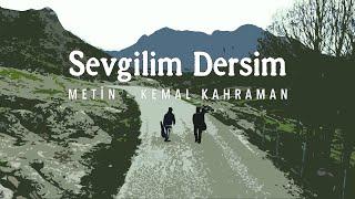 Metin Kemal Kahraman - Sevgilim Dersim [2023 - Sümbülteber]