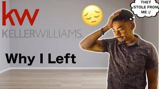 Why I Left Keller Williams