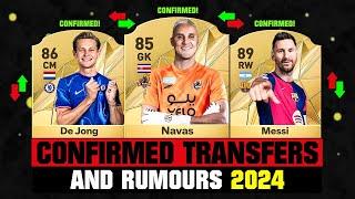 FIFA 25 | NEW CONFIRMED TRANSFERS & RUMOURS!  ft. Navas, De Jong, Messi... etc