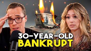 30-Year-Old Goes Bankrupt and KEEPS GETTING SCAMMED!
