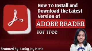 GET ADOBE READER FOR FREE FROM ADOBE SITE : BY LUCKY JOY NARIO