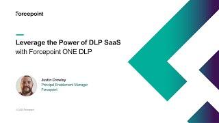 Leverage the Power of DLP SaaS | Forcepoint ONE DLP
