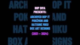 Archived Bop It Pokémon and Hatsune Miku Box Art Designs by Katherine Larkspur (2021-2024)