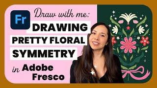 Explore Symmetrical Flower Art in Adobe Fresco | Draw with Me!