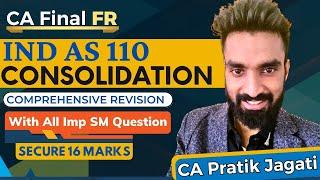 Ind As 110 Revision | Consolidated Financial Statements | FR | Pratik Jagati