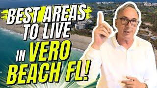 Moving To Vero Beach - What To Expect!