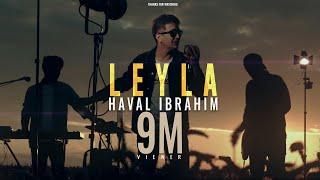 Haval Ibrahim - Leyla  [Official Music Video] ( 2020 ) هفال ابراهيم - ليلى