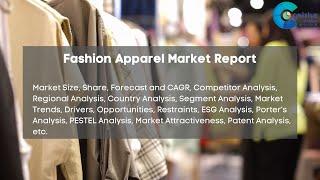 Fashion Apparel Market Report 2024