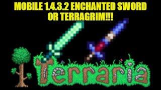 Terraria Mobile 1.4.3.2 Enchanted Sword Seed - I GOT THE TERRAGRIM!!!