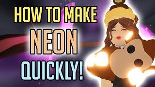 How to make a NEON PET FAST in Adopt Me