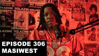 MasiWest | Nolazine Podcast Episode 35