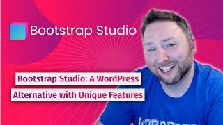 Bootstrap Studio: An Alternative Builder with some unique features