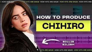 How To Produce "CHIHIRO" By Billie Eilish