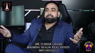 MR. TUSHAR UDASSI - BOOMING REALM REAL ESTATE- REAL ESTATE PIONEERS