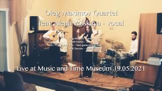 Alena Voiskaya music ( Live at Music and Time museum)