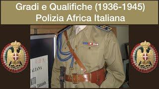 Gradi e Qualifiche Polizia Africa Italiana (1936-1945)