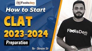 How to Crack CLAT 2023/2024 Preparation