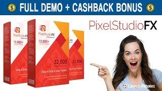 Pixel Studio FX 3.0 Review + Full Demo + Cash-Back Bonus 