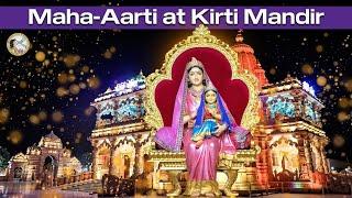 Wondrous Kirti Mandir Maha-Aarti