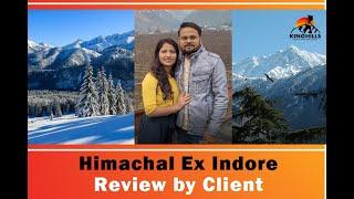 Shimla, Manali, Kufri, Solang Valley Himachal Tour reviews by Indore Clients | Kinghills Travels