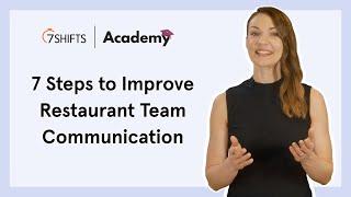 7 Steps to Improve Restaurant Team Communication -  7shifts Academy