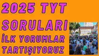2025 TYT SORULARI NASILDI ?  YT DE NE YAPACAK ÖSYM #tyt #yks #ayt