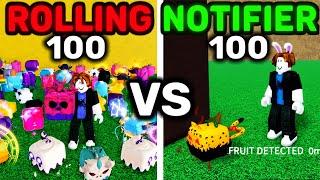 100 Fruit Rolls vs 100 Fruit Notifiers Comparision Blox Fruits