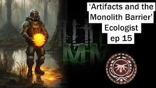 'ARTIFACTS: GARBAGE, ARMY WAREHOUSE; MONOLITH BARRIER' - Stalker GAMMA Ecologist run Ep. 15