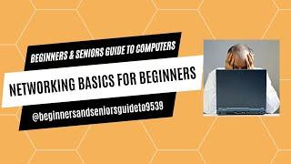 Networking Tutorial for Beginners