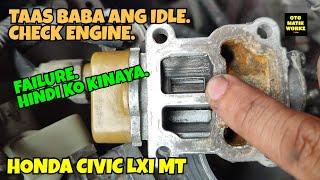 HONDA CIVIC LXI MT // NAGTATAAS BABA ANG IDLE, CHECK ENGINE.