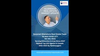 Allendale Real Estate Market Update March 2024 - Gurpreet Ghatehora RE/MAX Edmonton Realtor®