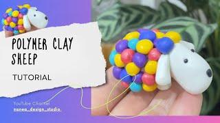 How to Sculpt Polymer Clay Sheep Tutorial | @anea_design_studio