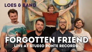 Forgotten Friend - Loes van Schaijk & Band (Live at Studio Ponte Records)