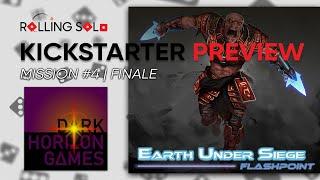 Earth Under Siege: Flashpoint | Kickstarter Preview | Mission #4 | Finale